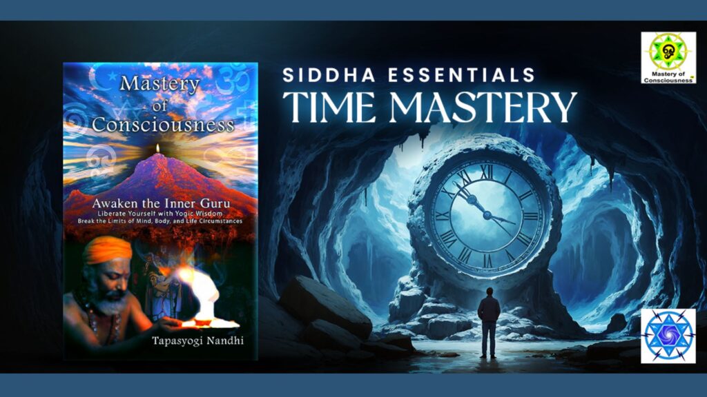 Siddha Essentials Time Mastery